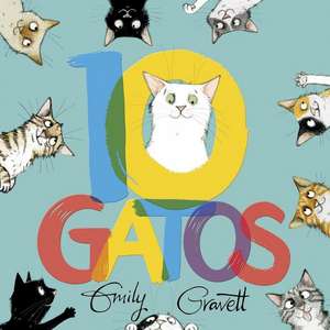 10 Gatos de Emily Gravett