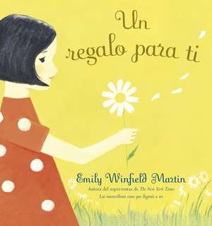 Un Regalo Para Ti de Emily Windfield