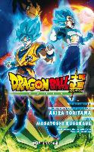 Dragon Ball Super Broly de Akira Toriyama