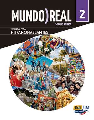 Mundo Real Lv2 - Manual Para Hispanohablantes Print Book de Celia Meana