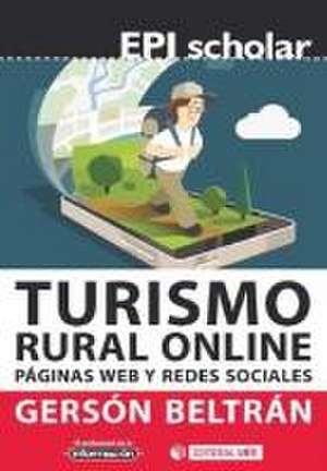 Turismo rural online : páginas web y redes sociales de Gersón Beltrán López