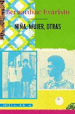 Niña, mujer, otras de Bernardine Evaristo