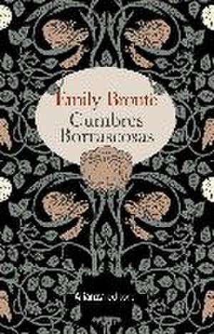 Cumbres Borrascosas de Emily Bronte