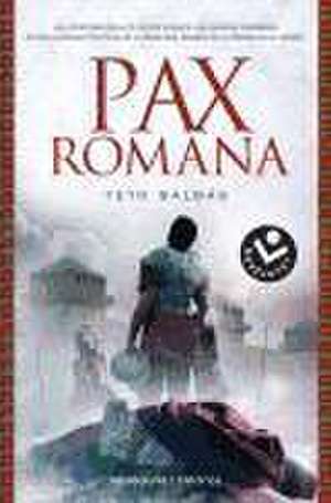 Pax romana de Marco Aurelio Balbás Polanco