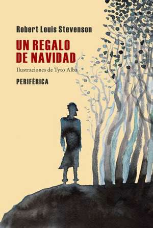 Un Regalo de Navidad de Robert Louis Stevenson