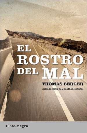 El Rostro del Mal = The Face of Evil de Thomas Berger