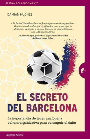 Secreto del Barcelona, El de Damian Hughes