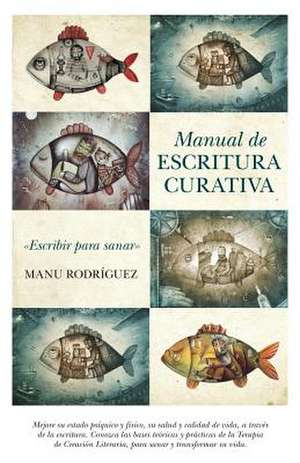 Manual de Escritura Curativa de Manu Rodriguez