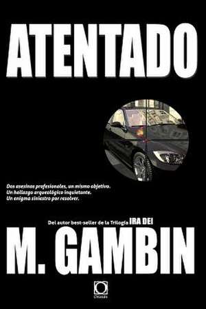 Atentado de Mariano Gambin