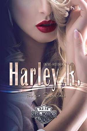 Harley R. Entre-Historias de Patricia Sutherland