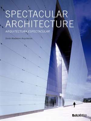 Spectacular Architecture de Sordo Madaleno Arquitectos