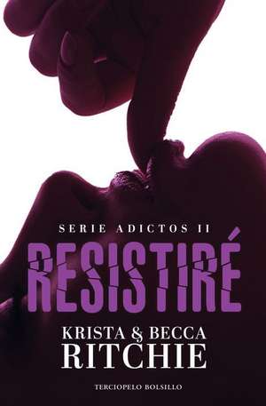 Resistire de Becca Ritchie