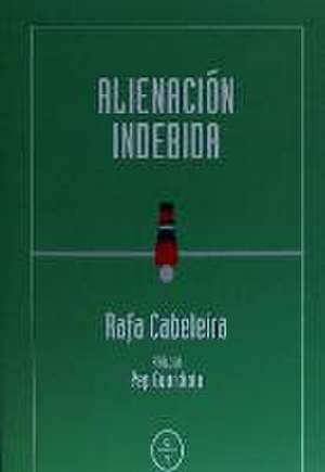 ALIENACIÓN INDEBIDA