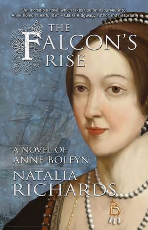 The Falcon's Rise de Natalia Richards