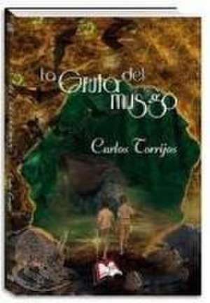 La gruta del musgo de Carlos Torrijos