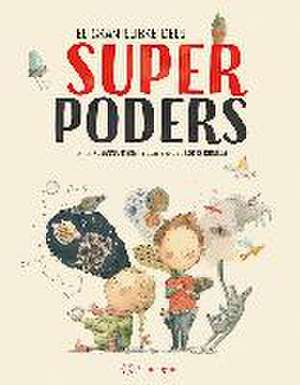 El gran llibre dels superpoders de Susana Isern