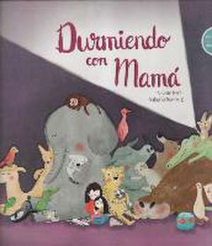 Durmiendo con mamá de Susana Isern