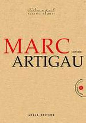 MARC ARTIGAU 2009-2018