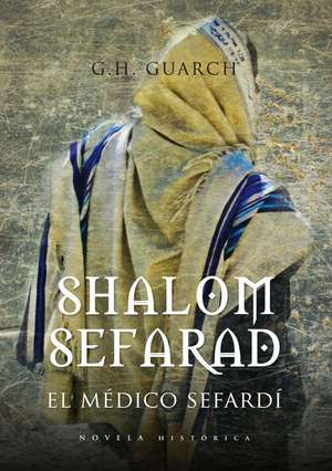 Shalom Sefarad de G. H. Guarch