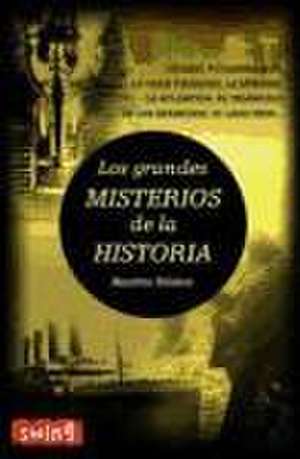 Los grandes misterios de la historia de Massimo Polidoro