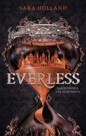 Everless de Sara Holland