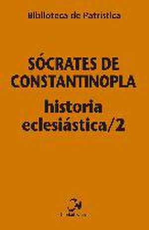 Historia eclesiástica/2