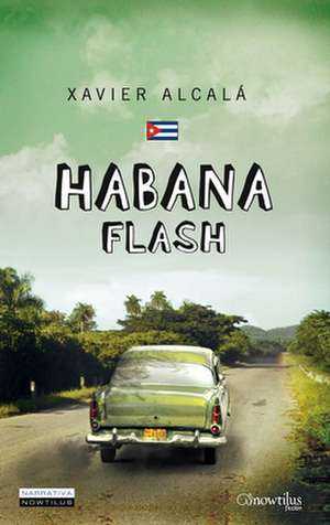 Habana Flash de Alcalxavier