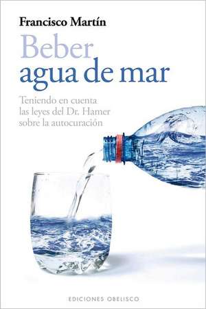 Beber Agua de Mar de A01