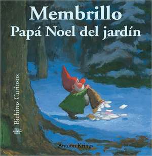 Membrillo: Papa Noel del Jardin de Antoon Krings