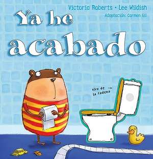 Ya He Acabado = I've Finished: Libro de Juegos y Actividades Didacticas [With Stickers] de Victoria Roberts