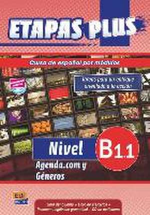 Etapas Plus B1.1 Libro del Alumno/Ejercicios + CD. Agenda.com Y Géneros de Equipo Entinema