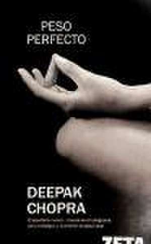 Peso perfecto de Dr. Deepak Chopra