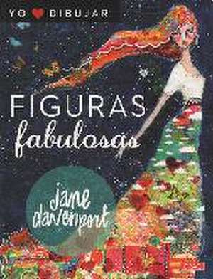 Figuras fabulosas de Jane Davenport