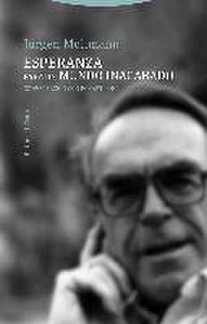 Esperanza para un mundo inacabado : conversación con Eckart Löhr de Jürgen Moltmann