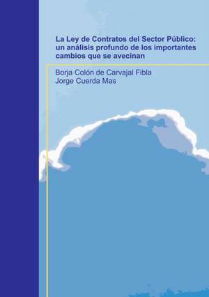 La Ley de Contratos del Sector Público de Borja Fibla Colón de Carvajal