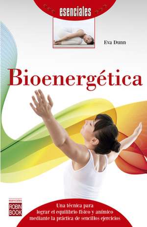 Bioenergetica de Eva Dunn