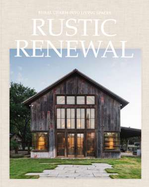 RUSTIC RENEWAL de David Andreu