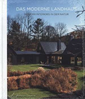 Das Moderne Landhaus de Daniela Santos Quartino