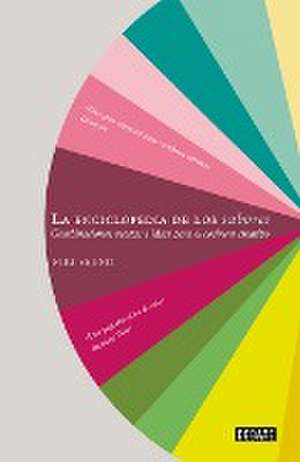 La Enciclopedia de Los Sabores / The Flavor Thesaurus: Combinaciones, Recetas E Ideas Para El Cocinero Creativo de Niki Segnit