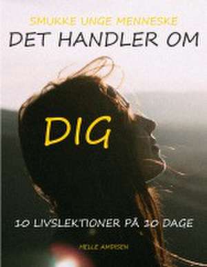 Det handler om dig de Helle Amdisen