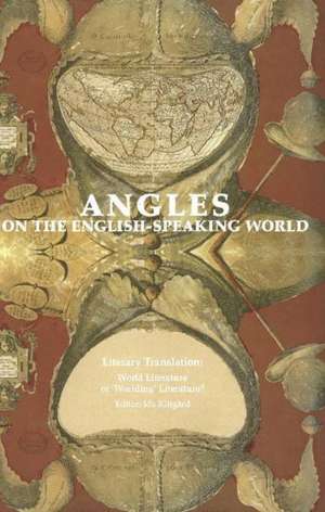 Angles on the English-Speaking World de Ida Klitgard