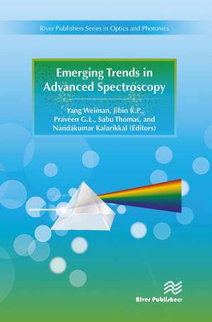 Emerging Trends in Advanced Spectroscopy de Yang Weiman