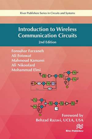 Introduction to Wireless Communication Circuits de Forouhar Farzaneh