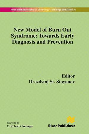 New Model of Burn Out Syndrome: Towards Early Diagnosis and Prevention de Drozdstoj Stoyanov