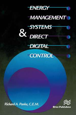 Energy Management Systems & Direct Digital Control de Richard Panke