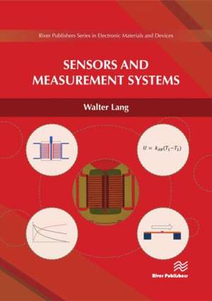 Lang, W: SENSORS & MEASUREMENT SYSTEMS de Walter Lang