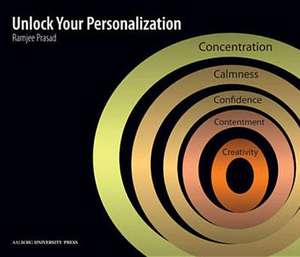 Unlock Your Personalization de Ramjee Prasad