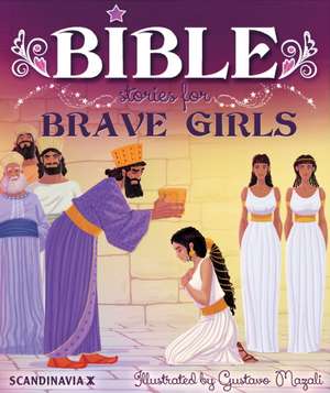 Bible Stories for Brave Girls de Vanessa Caroll