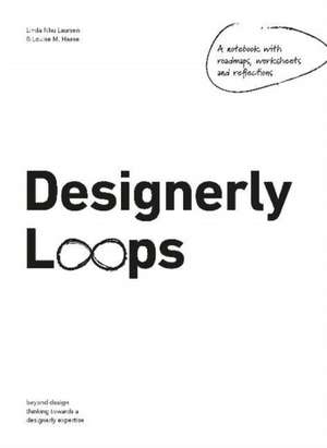 Designerly Loops de Linda Nhu Laursen