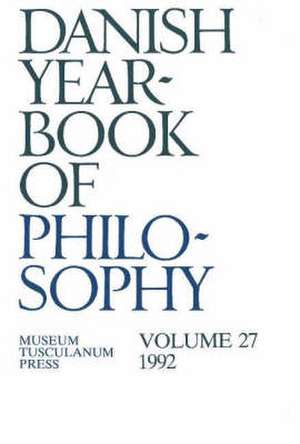 Danish Yearbook of Philosophy de Finn Collin